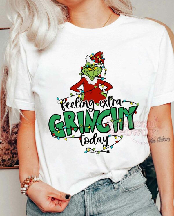 Feeling Extra Grinchy Today Grinch Sweatshirt