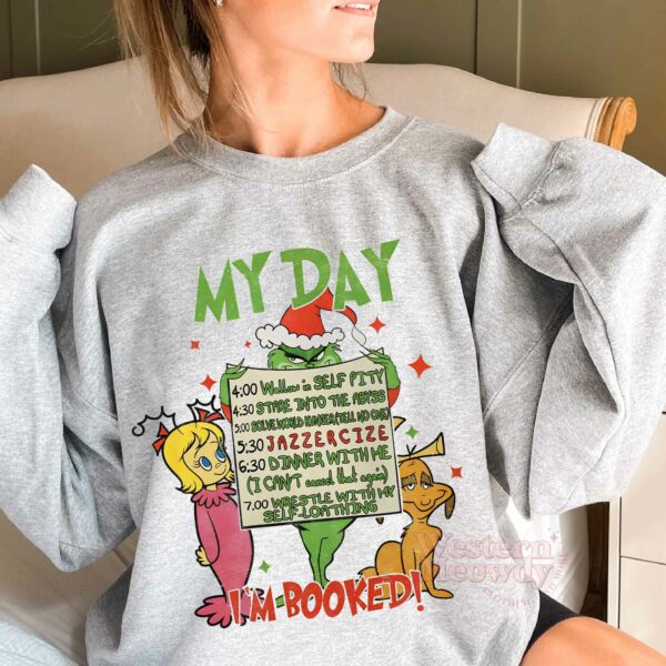 Grinch With Friends I’m Booked Christmas Sweatshirt