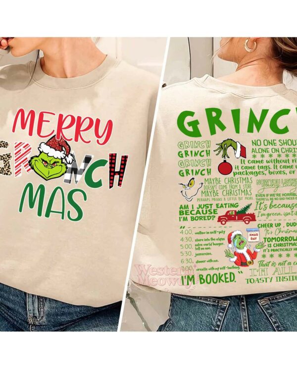 Merry Grinchmas Grinch Schedule Sweatshirt