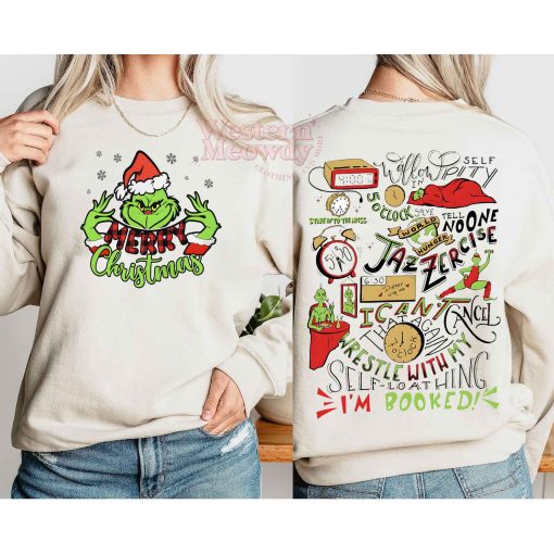 The Grinch Today I’m Booked Schedule Sweatshirt