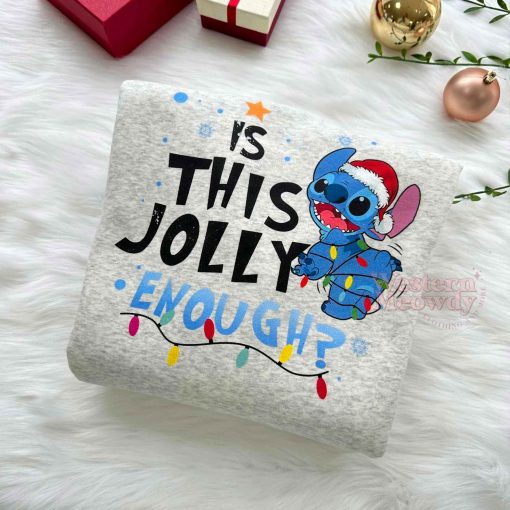Is This Jolly Enough Stitch Christmas Sweatshirt