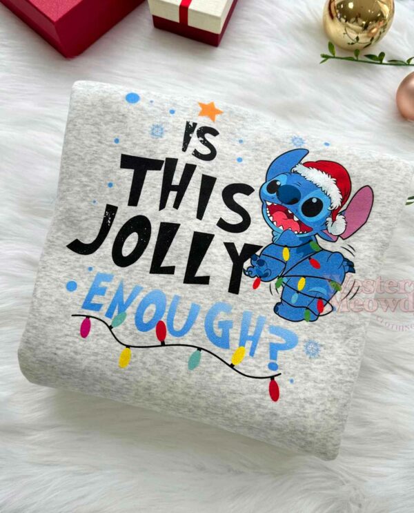 Is This Jolly Enough Stitch Christmas Sweatshirt