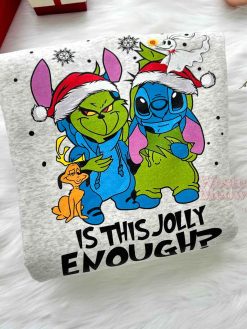 Stitch Grinch Is This Jolly Enough Sweatshirt