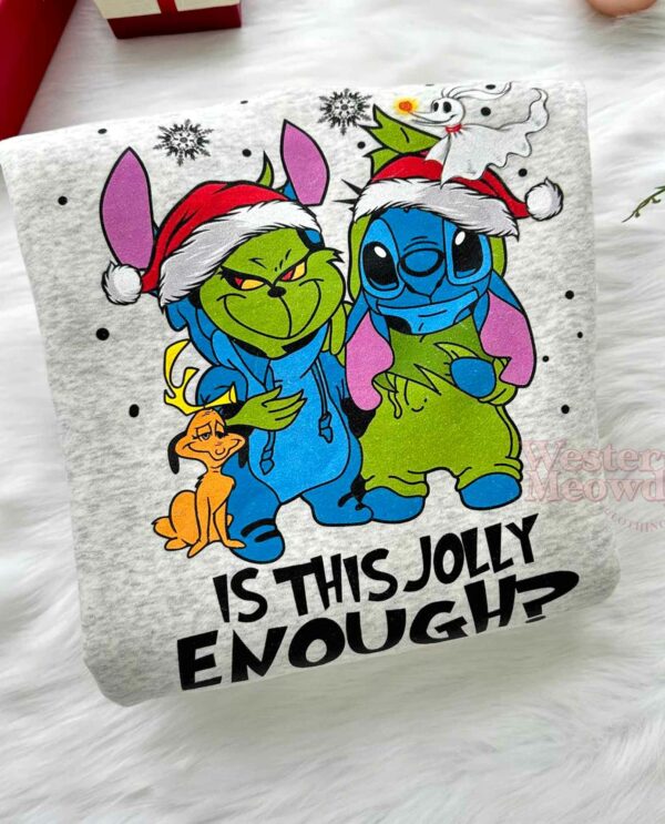 Stitch Grinch Is This Jolly Enough Sweatshirt