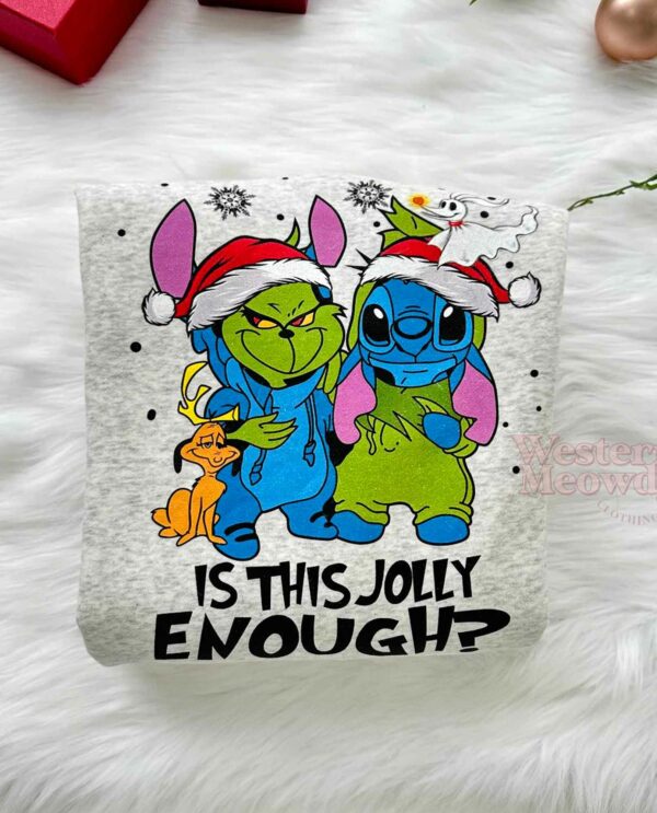 Stitch Grinch Is This Jolly Enough Sweatshirt
