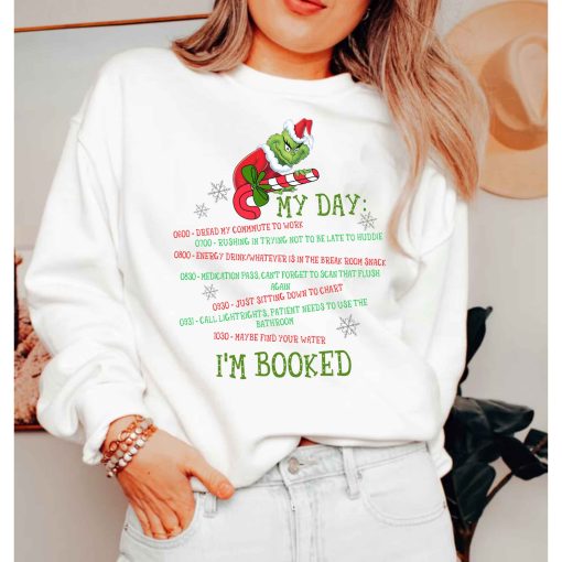 Christmas Grinch My Day I’m Booked Candy Cane Sweatshirt