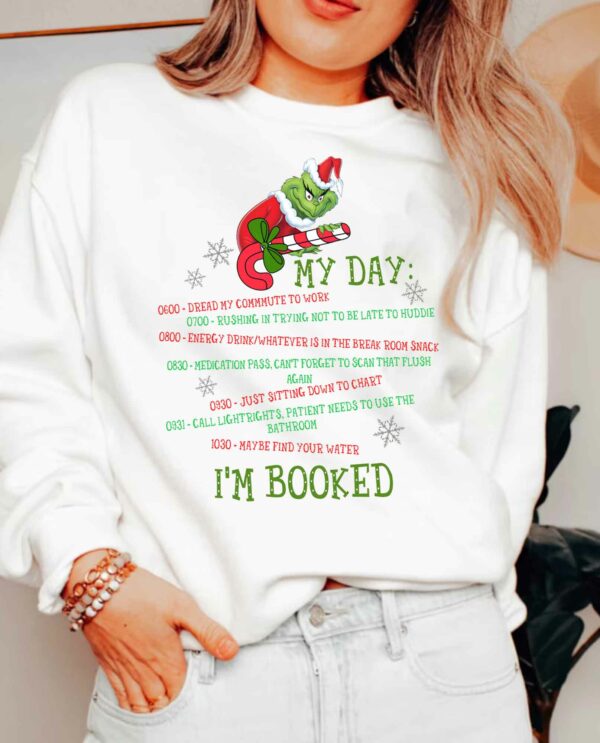 Christmas Grinch My Day I’m Booked Candy Cane Sweatshirt