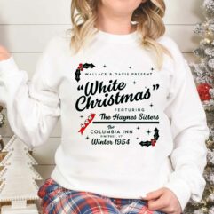 Haynes Sisters White Christmas Movie Sweatshirt