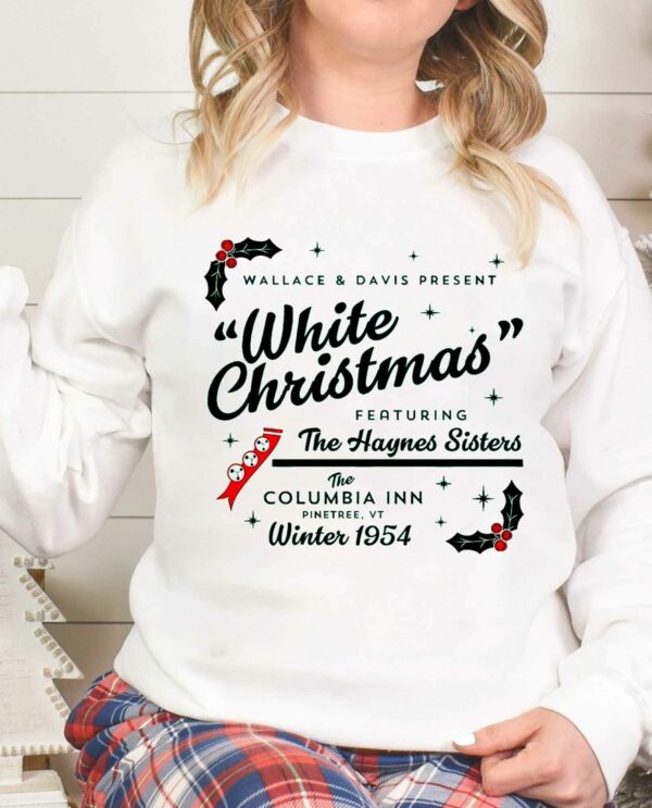 Haynes Sisters White Christmas Movie Sweatshirt
