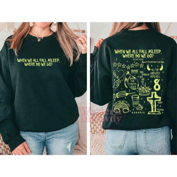 When We All Fall Asleep Where Do We Go Songs Billie Eilish Ver2 Shirt