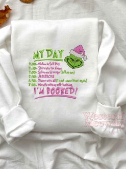 Grinch I’m Booked Pink Version Embroidered Sweatshirt