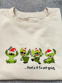 Stitch Grinch Not Going Christmas Santa Claus Sweatshirt