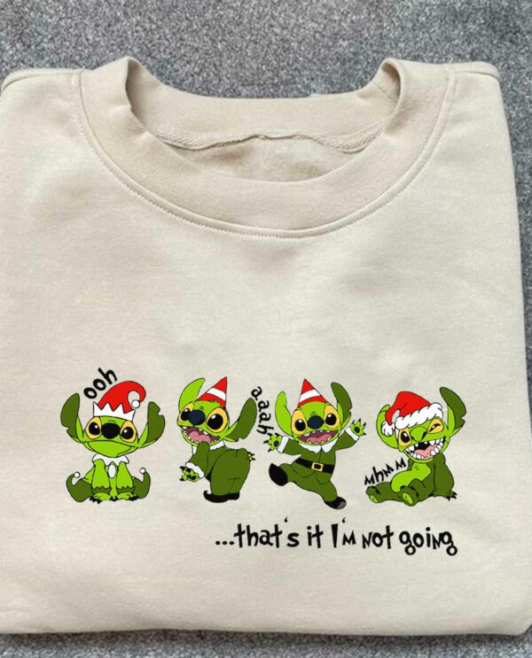 Stitch Grinch Not Going Christmas Santa Claus Sweatshirt