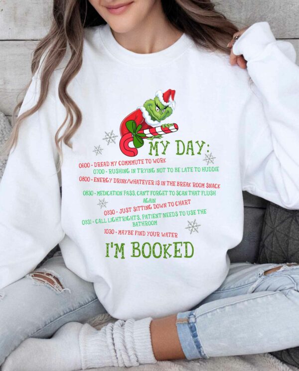 Christmas Grinch My Day I’m Booked Candy Cane Sweatshirt