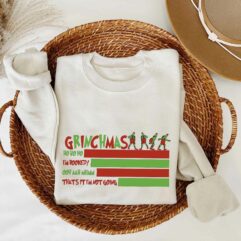 Christmas Grinch Grinchmas Quotes Sweatshirt