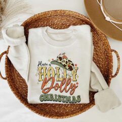 Have A Holly Dolly Cowboys Christmas Sweatshirt
