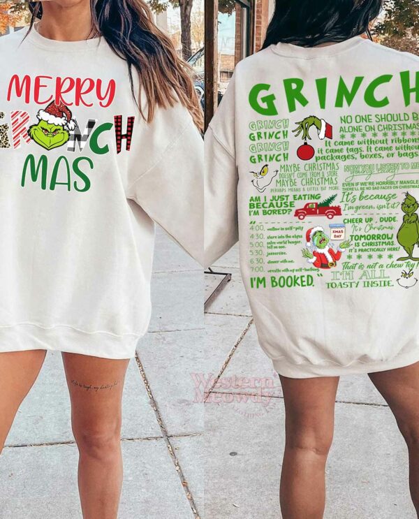 Merry Grinchmas Grinch Schedule Sweatshirt