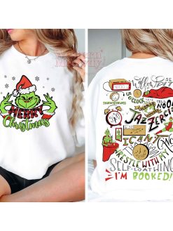 The Grinch Today I’m Booked Schedule Sweatshirt