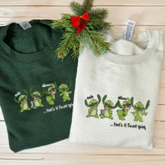 Grinch Stitch Ohh Uhmm Ahhh That’s It I’m Not Going Embroidered Sweatshirt