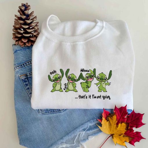 Grinch Stitch Ohh Uhmm Ahhh That’s It I’m Not Going Embroidered Sweatshirt