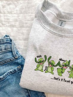 Grinch Stitch Ohh Uhmm Ahhh That’s It I’m Not Going Embroidered Sweatshirt
