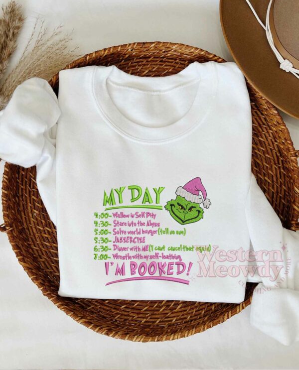 Grinch I’m Booked Pink Version Embroidered Sweatshirt