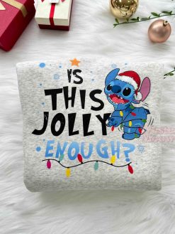 Is This Jolly Enough Stitch Christmas Sweatshirt