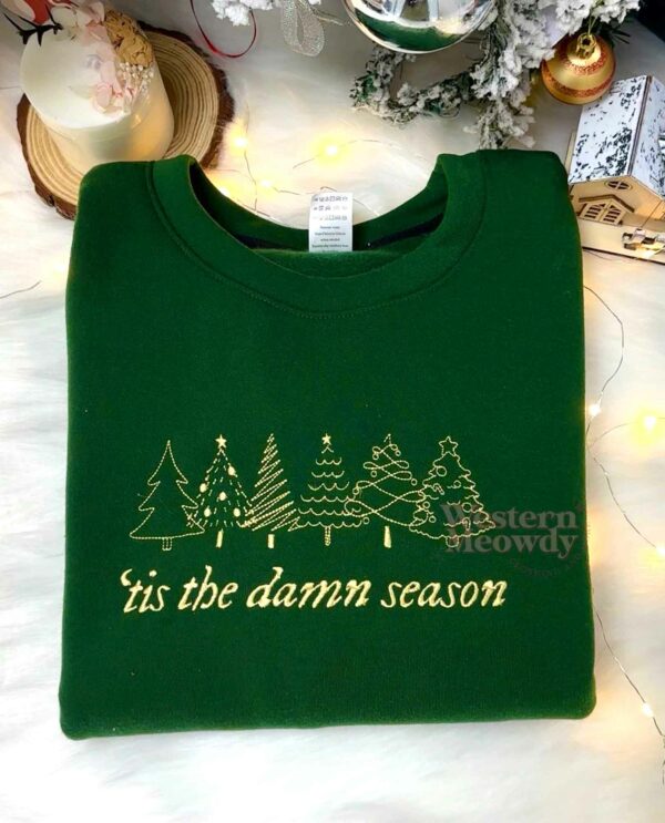 Tis Damn Season Embroidered Sweatshirt