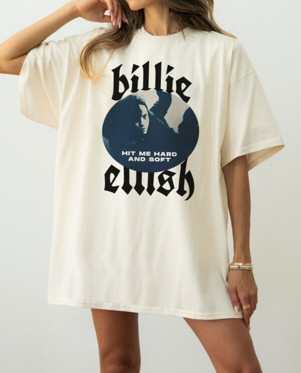 Billie Eilish – Hit Me Hard And Soft Shirt ver3