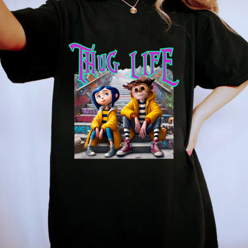 Thug Life Coraline Halloween Shirt