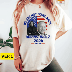 We are not going back shirt