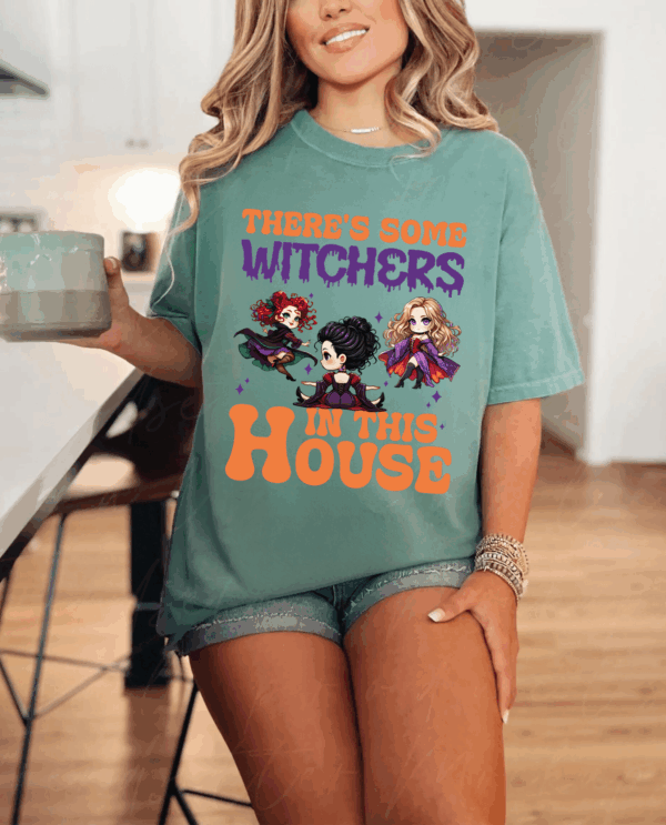 There’s some witches in this house