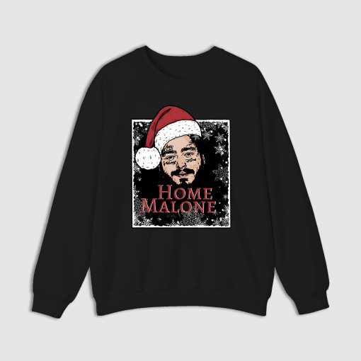 Home Malone T-shirt/ Sweatshirt/ Hoodie