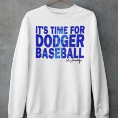 It’s Time For Dodgers Baseball Quotes Vin Scully Shirt