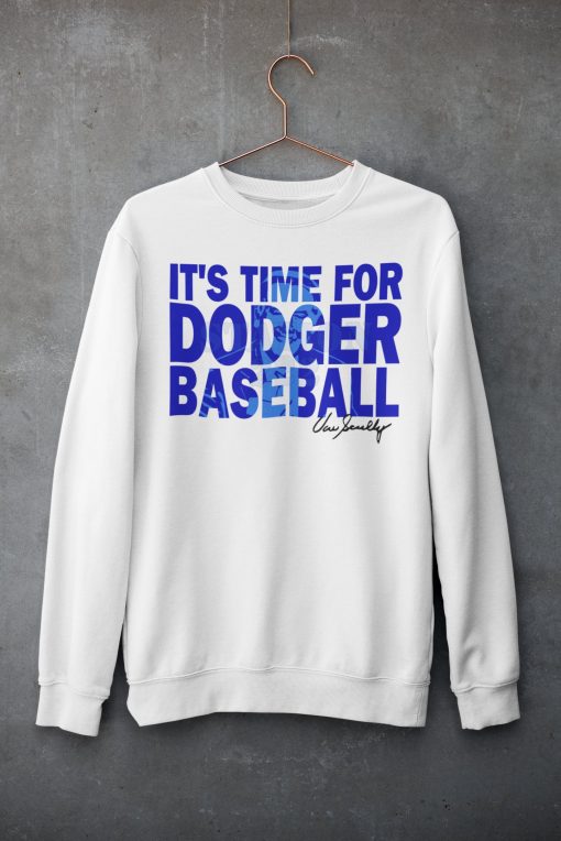 It’s Time For Dodgers Baseball Quotes Vin Scully Shirt