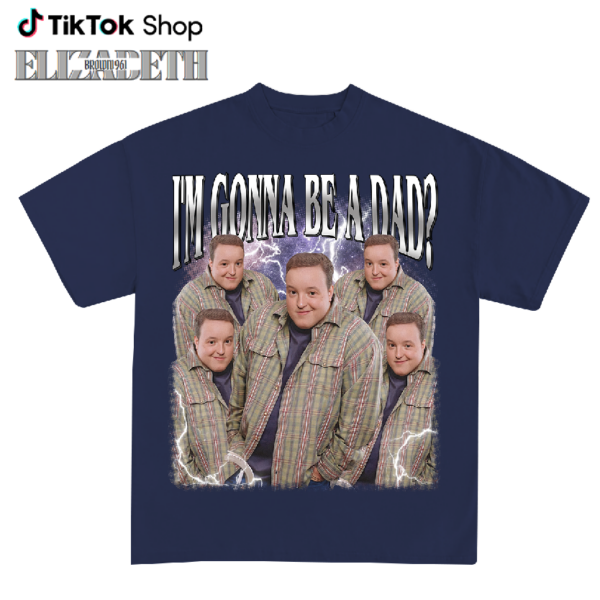 I’m Gonna Be A Dad Shirt Sweatshirt Hoodie