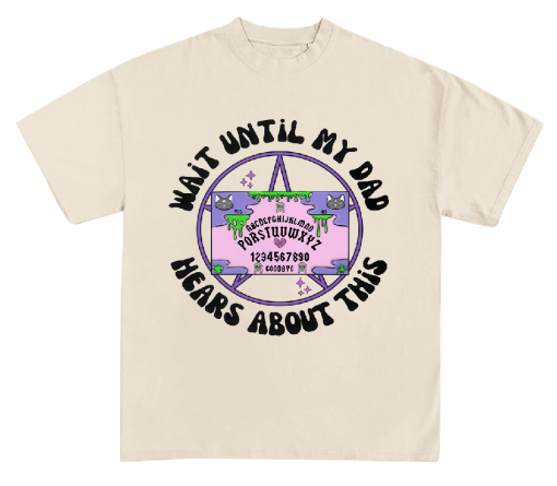 Wait Until My Dad Hears About This Shirt Sweatshirt Hoodie
