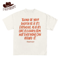 The Life Of A Showgirl Quotes T-Shirt, Sweatshirt, Hoodie