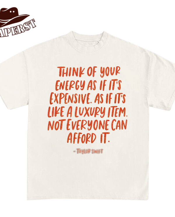 The Life Of A Showgirl Quotes T-Shirt, Sweatshirt, Hoodie