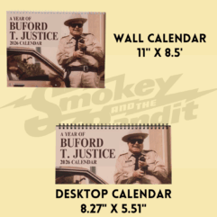 Buford T. Justice 2026 Calendar with Famous Quotes Buford T. Justice 2026 Calendar with Famous Quotes