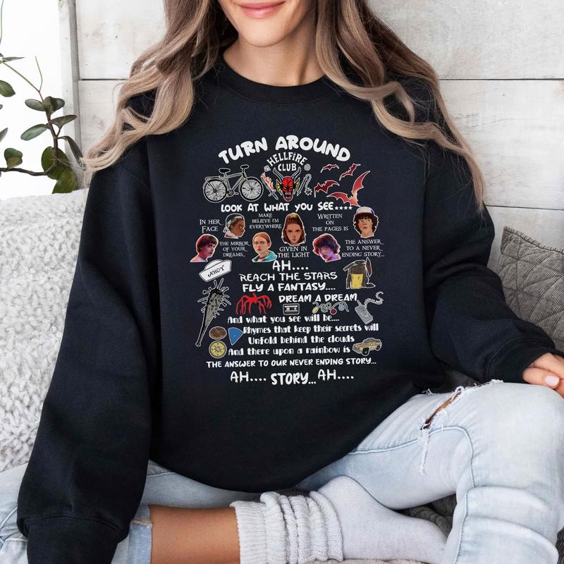 Turn Around Quote Shirt, Never Ending Story Tshirt, Sweatshirt, Hoodie Turn Around Quote Shirt, Never Ending Story Tshirt, Sweatshirt, Hoodie