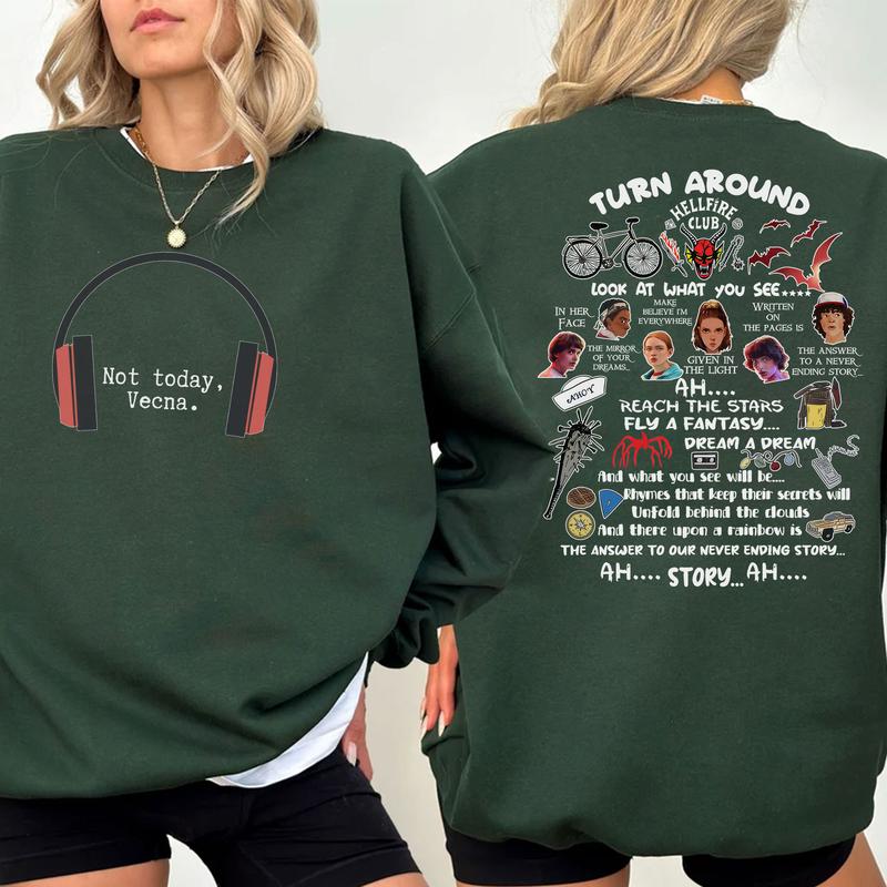 Turn Around Quote 2Sides Shirt, Never Ending Story Tshirt, Sweatshirt, Hoodie Turn Around Quote 2Sides Shirt, Never Ending Story Tshirt, Sweatshirt, Hoodie