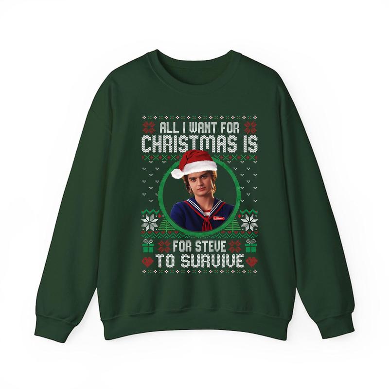 All I Want For Christmas Is For Steve To Survice Shirt, Sweatshirt, Hoodie – Stranger Things Merch All I Want For Christmas Is For Steve To Survice Shirt, Sweatshirt, Hoodie – Stranger Things Merch