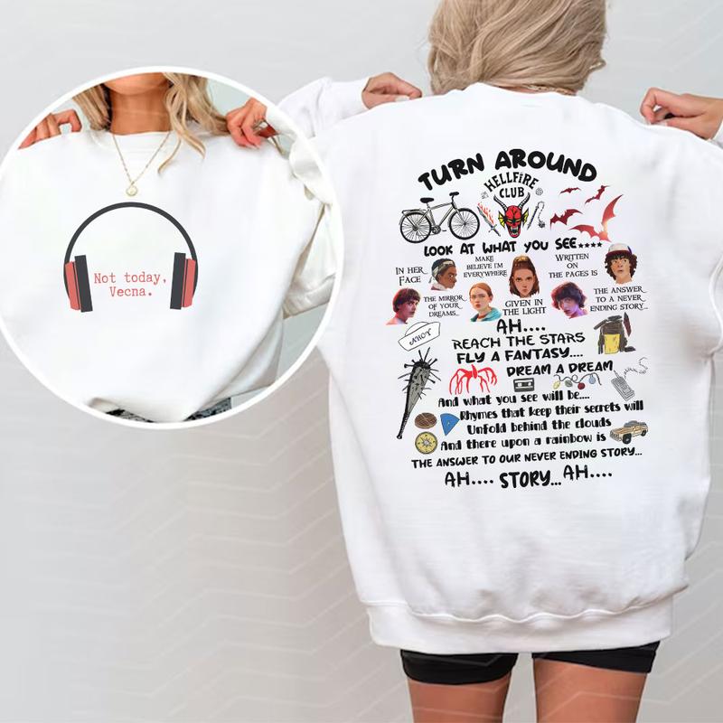 Turn Around Quote 2Sides Shirt, Never Ending Story Tshirt, Sweatshirt, Hoodie Turn Around Quote 2Sides Shirt, Never Ending Story Tshirt, Sweatshirt, Hoodie