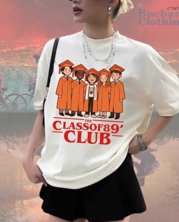 Class Of 89 Club Character T-Shirt, Sweatshirt, Hoodie – Stranger Things Merch