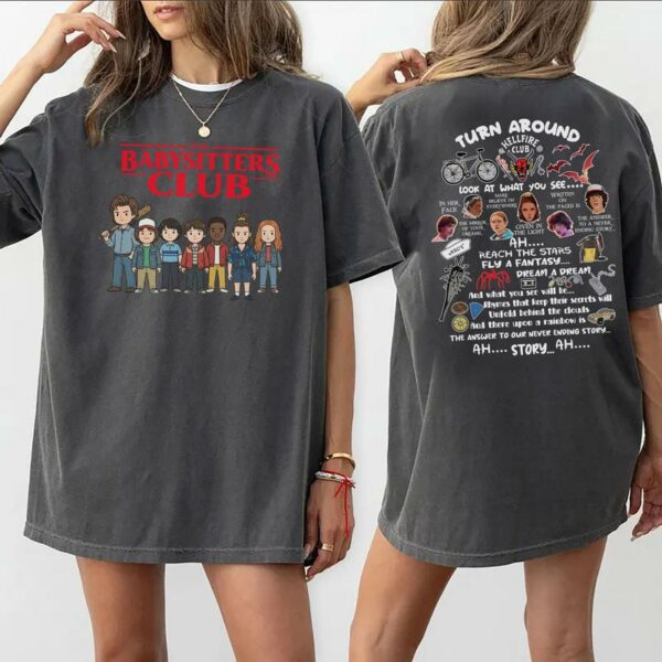 Funny Babysitters Club 2 sides T-Shirt, Sweatshirt, Hoodie – Stranger Things Merch