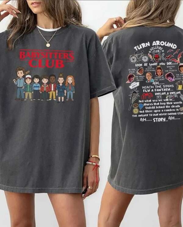 Funny Babysitters Club 2 sides T-Shirt, Sweatshirt, Hoodie – Stranger Things Merch