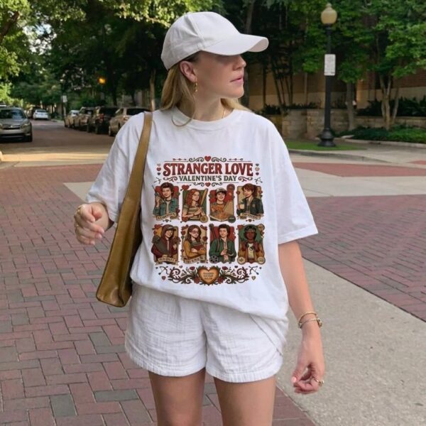 Stranger Valentine T-Shirt, Sweatshirt, Hoodie – Stranger Things Merch