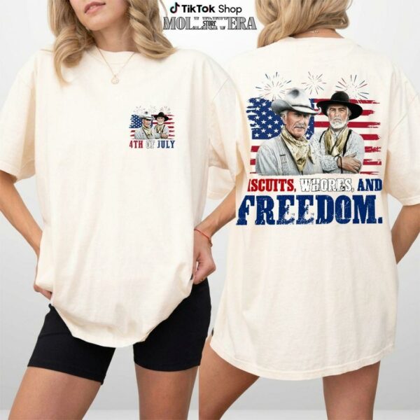 Biscuits, Whores And FreeDom 2 Side Shirt Happy 4th Of July