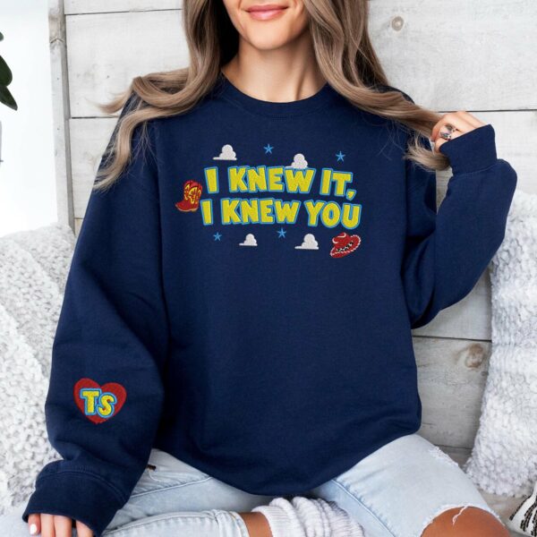 I Knew It, I Knew You Toy Story 5 T-Shirt, Sweatshirt, Hoodie